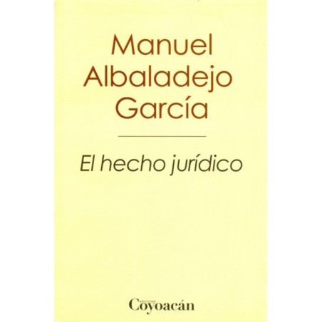 EL HECHO JURÍDICO