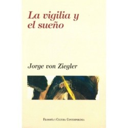 LA VIGILIA Y EL SUEÑO. Revisiones de literatura