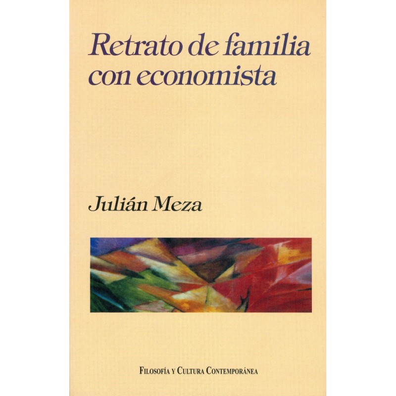 RETRATO DE FAMILIA CON ECONOMISTA