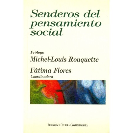 SENDEROS DEL PENSAMIENTO SOCIAL