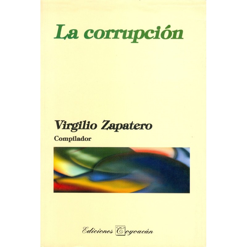 LA CORRUPCIÓN