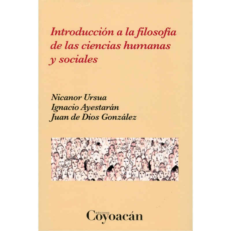 IntroducciÓn A La FilosofÍa De Las Ciencias Humanas Y Sociales 6724