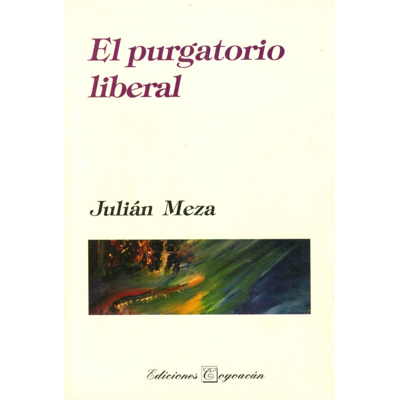 EL PURGATORIO LIBERAL