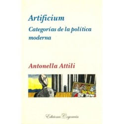 ARTIFICIUM: CATEGORÍAS DE LA POLÍTICA MODERNA