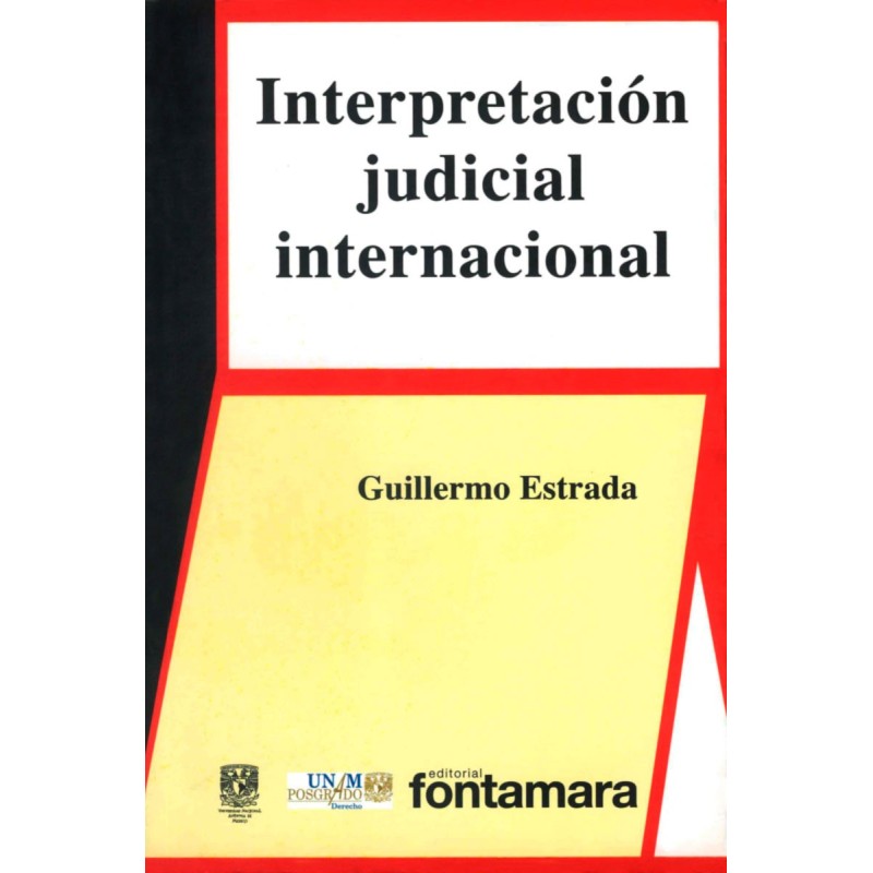 INTERPRETACIÓN JUDICIAL INTERNACIONAL