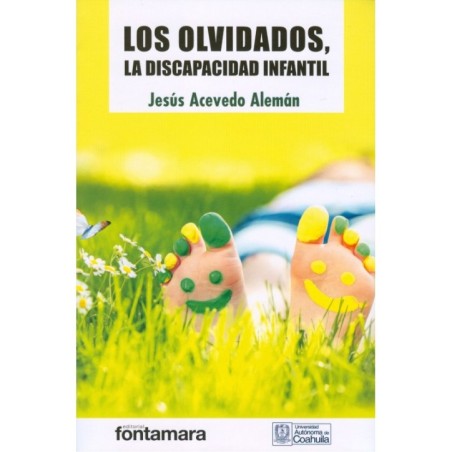 LOS OLVIDADOS, LA DISCAPACIDAD INFANTIL