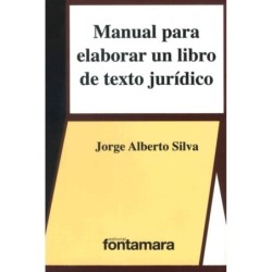 MANUAL PARA ELABORAR UN LIBRO DE TEXTO JURÍDICO