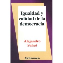 IGUALDAD Y CALIDAD DE LA DEMOCRACIA