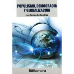 POPULISMO, DEMOCRACIA Y GLOBALIZACIÓN