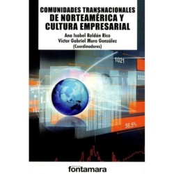COMUNIDADES TRANSNACIONALES DE NORTEAMÉRICA Y CULTURA EMPRESARIAL