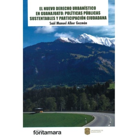 EL NUEVO DERECHO URBANÍSTICO EN GUANAJUATO: POLÍTICAS PÚBLICAS SUSTENTABLES Y PARTICIPACIÓN CIUDADANA