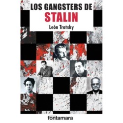 LOS GANGSTERS DE STALIN