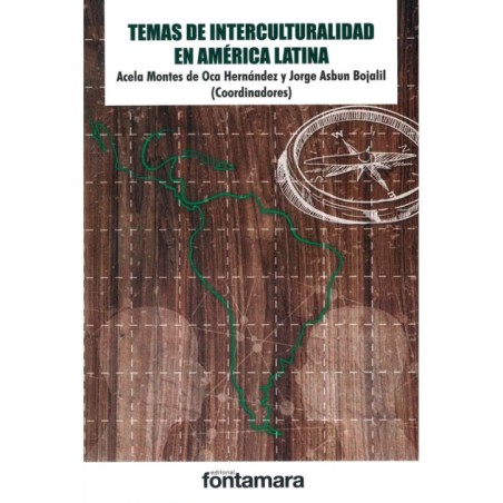 TEMAS DE INTERCULTURALIDAD EN AMÉRICA LATINA