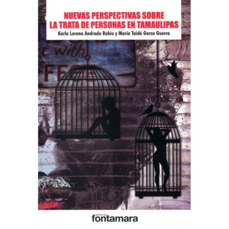 NUEVAS PERSPECTIVAS SOBRE LA TRATA DE PERSONAS EN TAMAULIPAS