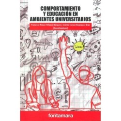 COMPORTAMIENTO Y EDUCACIÓN EN AMBIENTES UNIVERSITARIOS