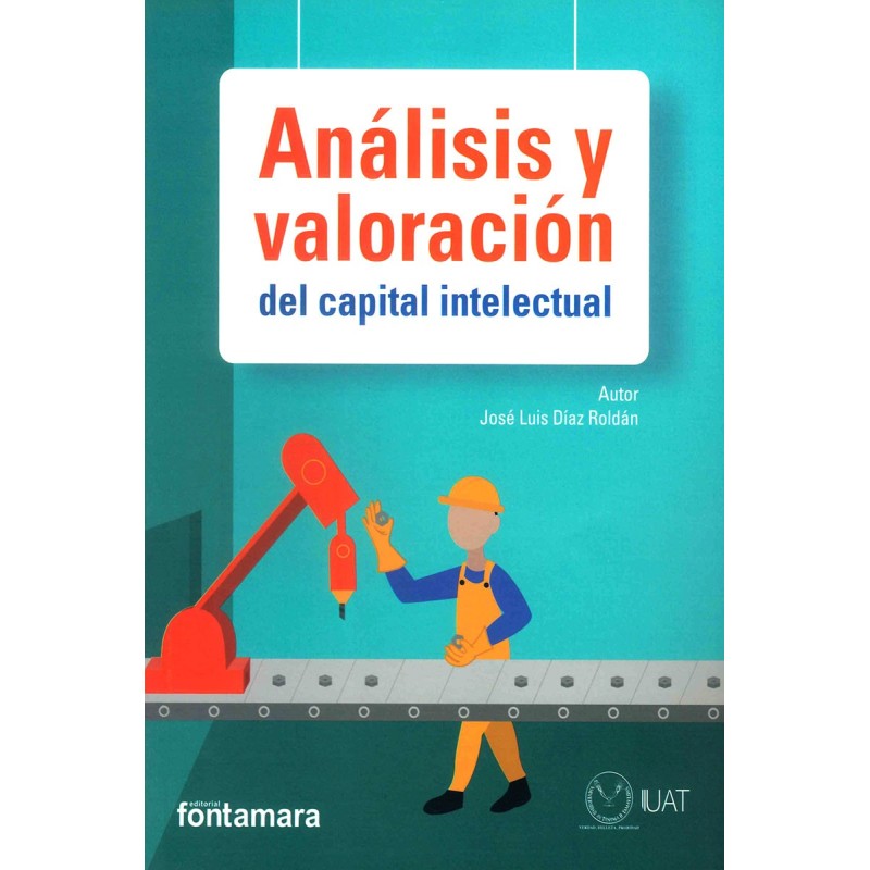 ANÁLISIS Y VALORACIÓN DEL CAPITAL INTELECTUAL