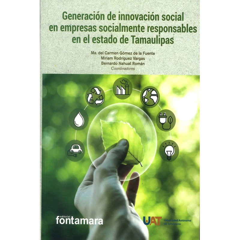 GENERACIÓN DE INNOVACIÓN SOCIAL EN EMPRESAS SOCIALMENTE RESPONSABLES EN ESTADO DE TAMAULIPAS