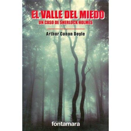 EL VALLE DEL MIEDO. Un caso de Sherlock Holmes