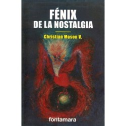 FÉNIX DE LA NOSTALGIA