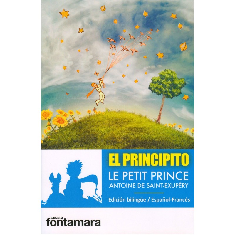 EL PRINCIPITO (Le petit prince)  edición bilingüe «español - francés»