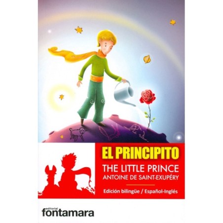 EL PRINCIPITO (The little prince) edición bilingüe «español - inglés»