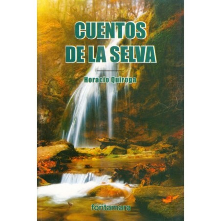 CUENTOS DE LA SELVA