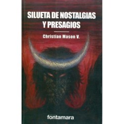 SILUETA DE NOSTALGIAS Y PRESAGIOS