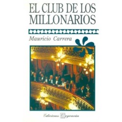 EL CLUB DE LOS MILLONARIOS