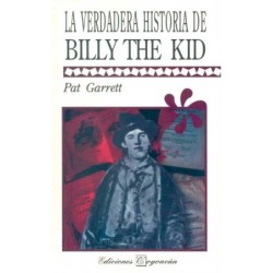 LA VERDADERA HISTORIA DE BILLY THE KID