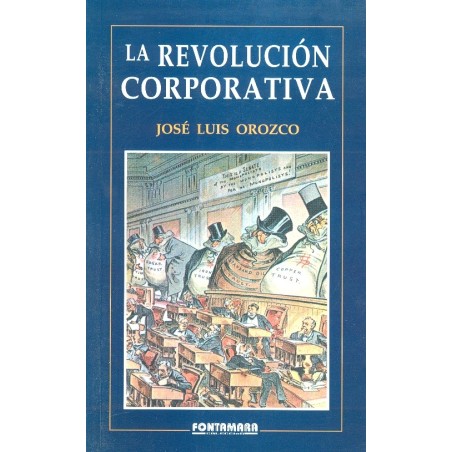 LA REVOLUCIÓN CORPORATIVA