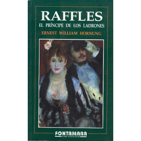 RAFFLES. EL PRÍNCIPE DE LOS LADRONES