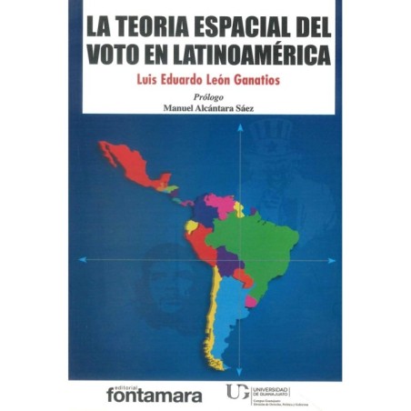 LA TEORÍA ESPACIAL DEL VOTO EN LATINOAMÉRICA