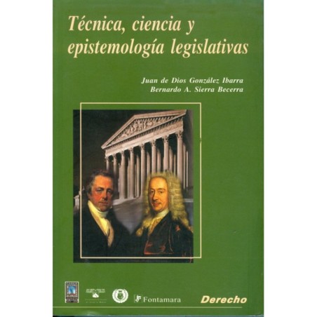 TÉCNICA, CIENCIA Y EPISTEMOLOGÍA LEGISLATIVAS