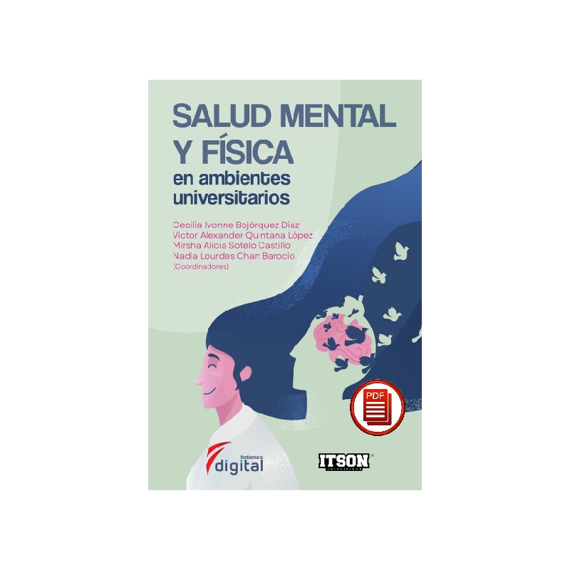 SALUD MENTAL Y FÍSICA EN AMBIENTES UNIVERSITARIOS