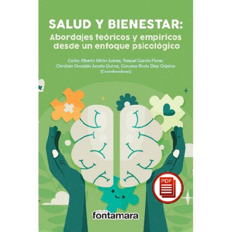 SALUD Y BIENESTAR: Abordajes teóricos y empíricos desde un enfoque psicológico