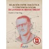 RELACIÓN ENTRE DIALÉCTICA Y CONCIENCIA SOCIAL EN LA POESÍA DE BERTOLT BRECHT