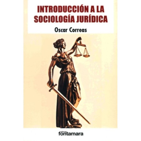 INTRODUCCIÓN A LA SOCIOLOGÍA JURÍDICA