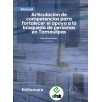 MANUAL ARTICULACIÓN DE COMPETENCIAS PARA FORTALECER EL APOYO A LA BÚSQUEDA DE PERSONAS EN TAMAULIPAS