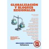 GLOBALIZACIÓN Y BLOQUES REGIONALES