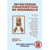 ESTRATEGIAS PARADIGMÁTICAS DE DESARROLLO