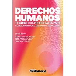 DERECHOS HUMANOS Y CONDUCTAS PROSOCIALES PARA LA INCLUSIÓN SOCIAL, EDUCATIVA Y TECNOLÓGICA