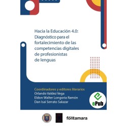 HACIA LA EDUCACIÓN 4.0: DIAGNÓSTICO PARA EL FORTALECIMIENTO DE LAS COMPETENCIAS DIGITALES DE PROFESIONISTAS DE LENGUAS