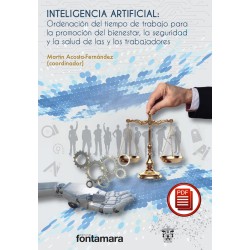 INTELIGENCIA ARTIFICIAL: ORDENACIÓN DEL TIEMPO DE TRABAJO PARA LA PROMOCIÓN DEL BIENESTAR …