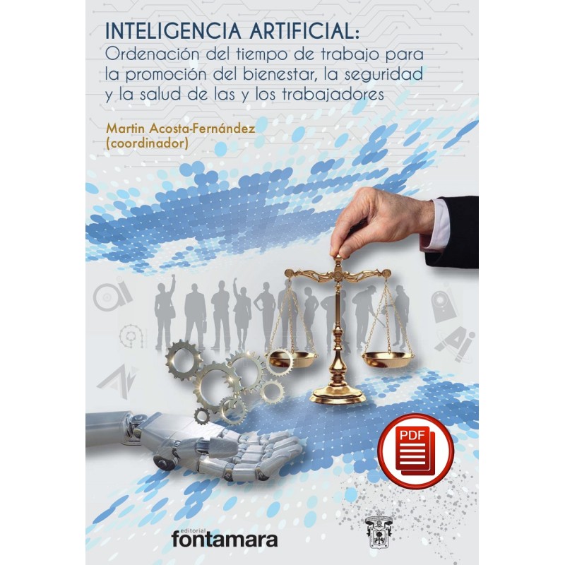 INTELIGENCIA ARTIFICIAL: ORDENACIÓN DEL TIEMPO DE TRABAJO PARA LA PROMOCIÓN DEL BIENESTAR …