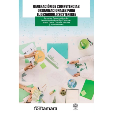 GENERACIÓN DE COMPETENCIAS ORGANIZACIONALES PARA EL DESARROLLO SOSTENIBLE