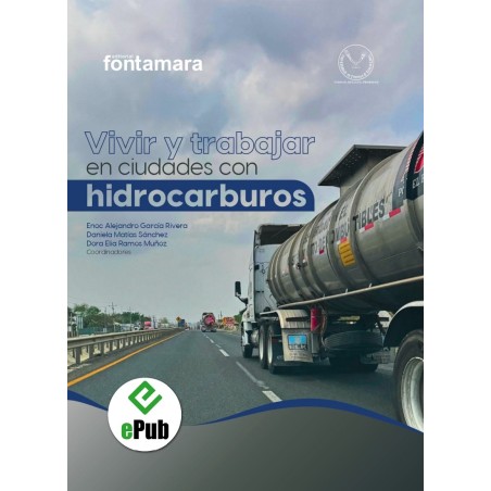 Vivir y trabajar en ciudades con industria de hidrocarburos