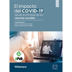 EL IMPACTO DEL COVID-19 DESDE EL ENFOQUE DE LAS CIENCIAS SOCIALES