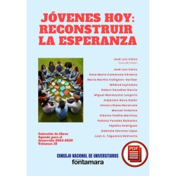 JÓVENES HOY: RECONSTRUIR LA ESPERANZA