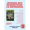 JÓVENES HOY: RECONSTRUIR LA ESPERANZA