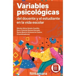 VARIABLES PSICOLÓGICAS DEL DOCENTE Y EL ESTUDIANTE EN LA VIDA ESCOLAR